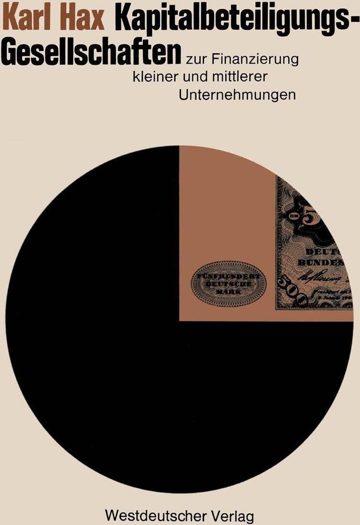 Kapitalbeteiligungsgesellschaften zur Finanzierung kleiner und mittlerer Unternehmungen