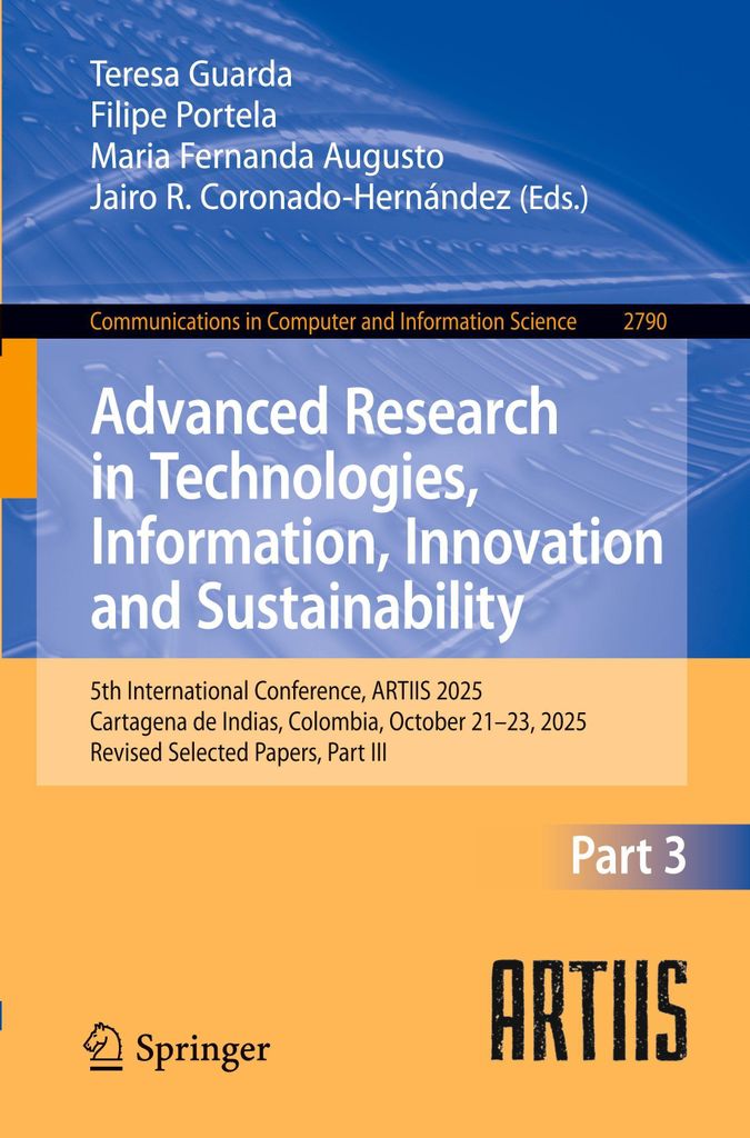 Advanced Research in Technologies, Information, Innovation a