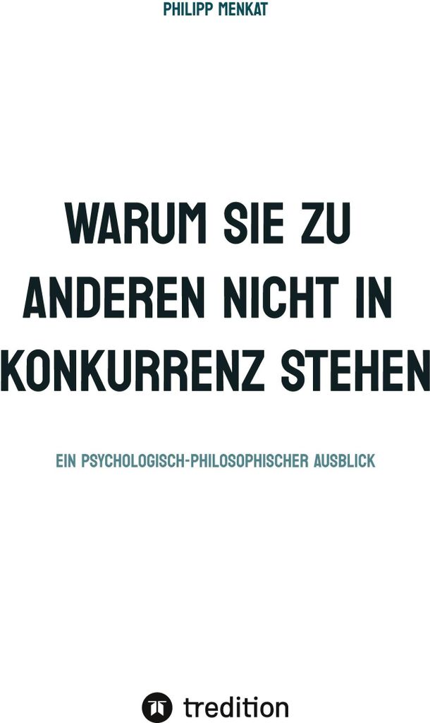 Warum Sie Zu Anderen Nicht In Konkurrenz Stehen