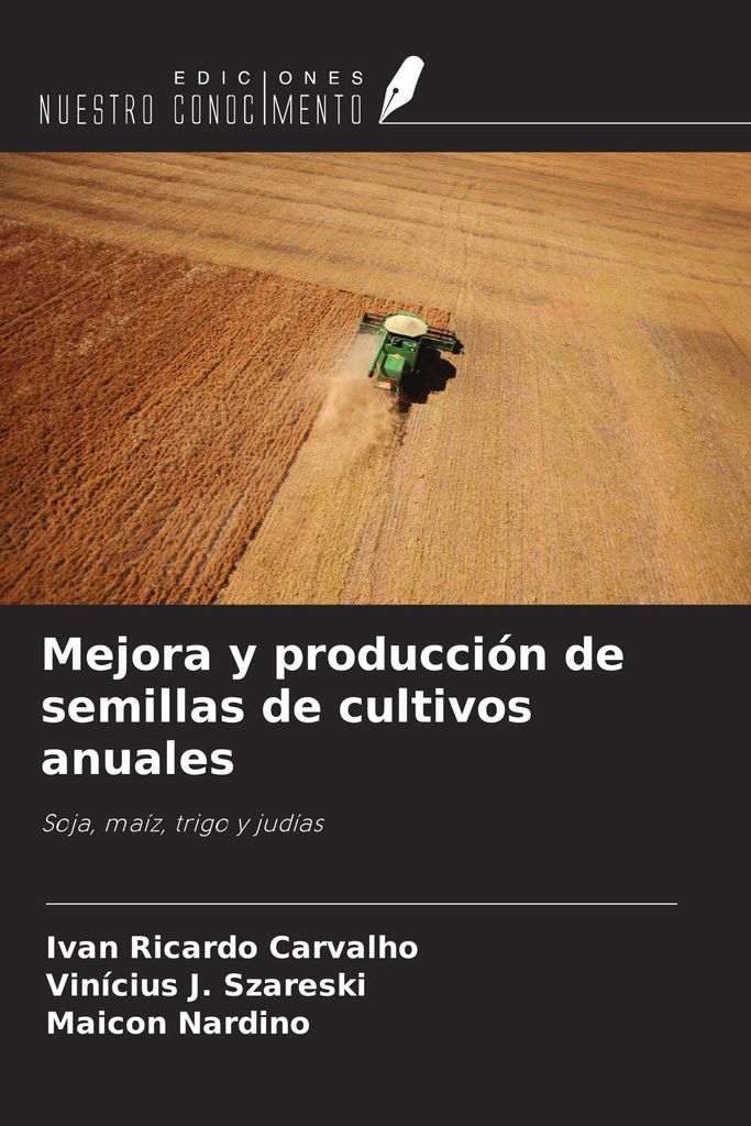 Mejora y producción de semillas de cultivos anuales