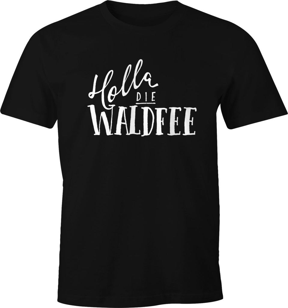 Herren T-Shirt mit Spruch - Holla die Waldfee - Sprüche Fun-Shirt Moonworks XL