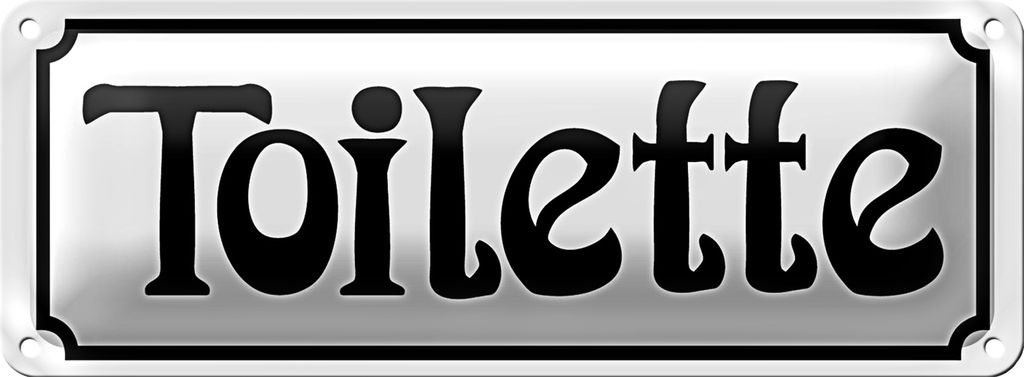 Blechschild Hinweis 27x10cm Toilette weißes Schild