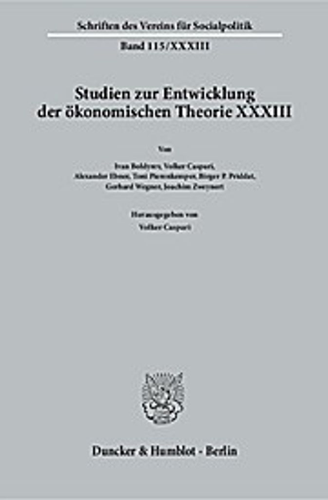 Studien zur Entwicklung der ökonomischen Theorie XXXIII