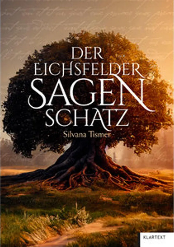 Livre de contes Der Eichsfelder Sagenschatz pour passionnés d'histoire