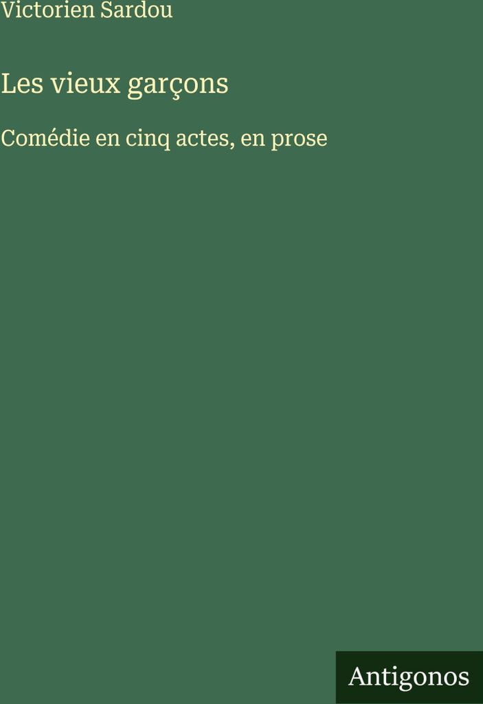 Les vieux garçons