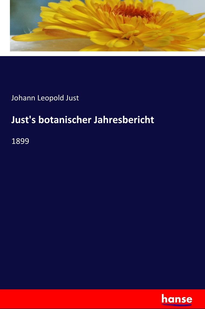 Just's botanischer Jahresbericht