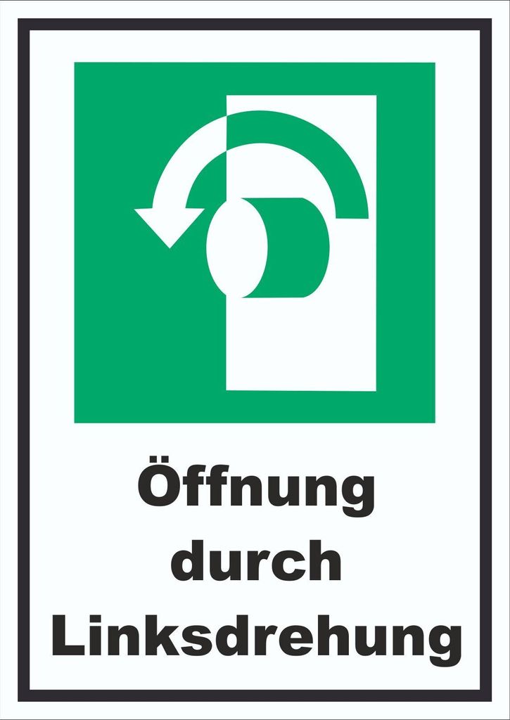 Öffnung durch Linksdrehung Schild A2 Rückseite selbstklebend