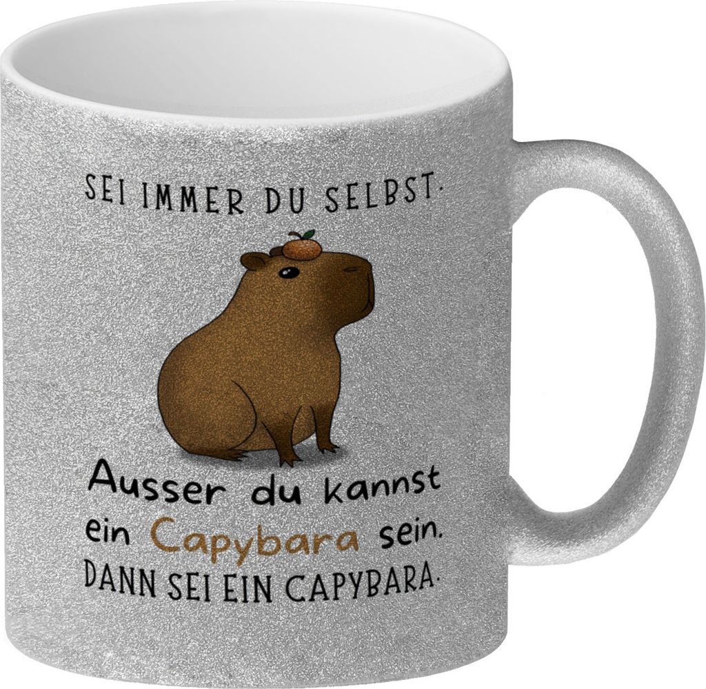 Sei immer du selbst - ausser du kannst ein Capybara sein Produktbild 