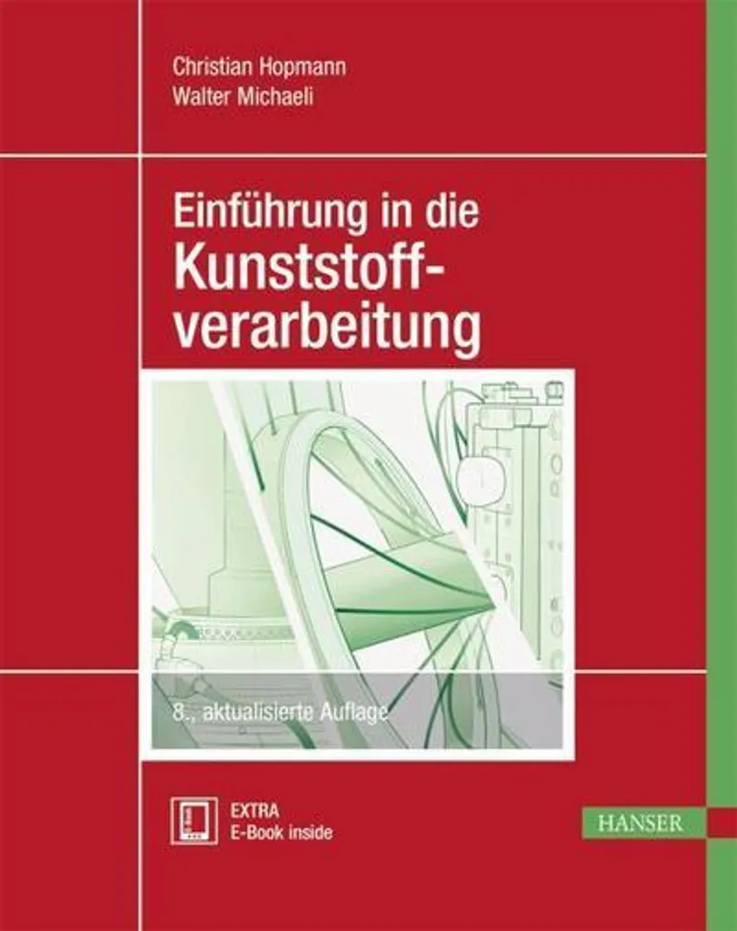 Guide de transformation des plastiques Kunststoffverarbeitung Broché