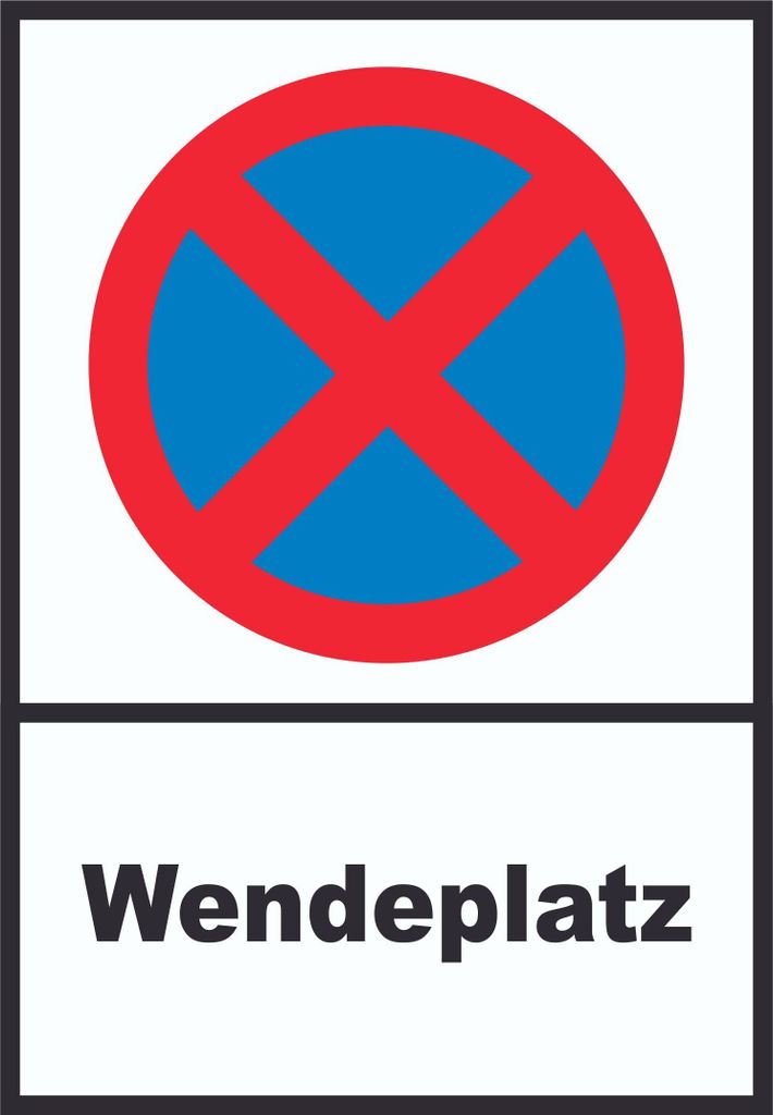 Parken verboten Wendeplatz Schild A0 (841x1189mm)
