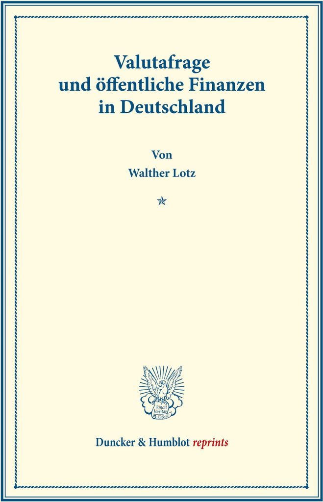 Valutafrage und öffentliche Finanzen in Deutschland.