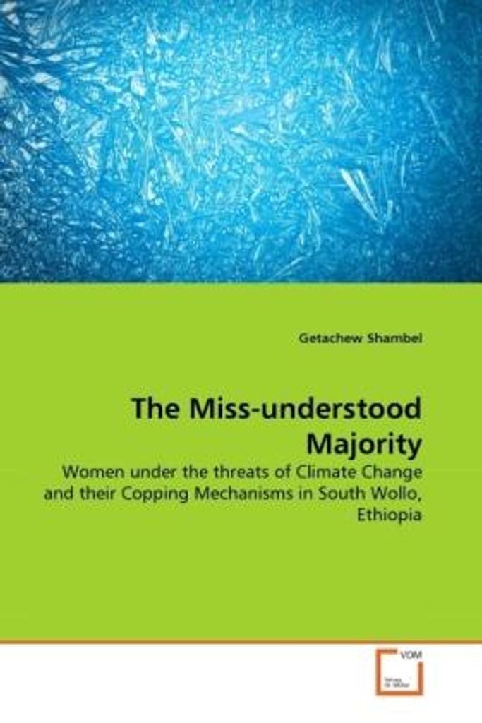 Shambel, G: Miss-understood Majority
