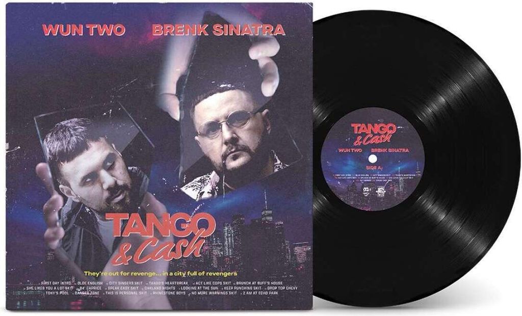 Brenk Sinatra & Wun Two: Tango & Cash
