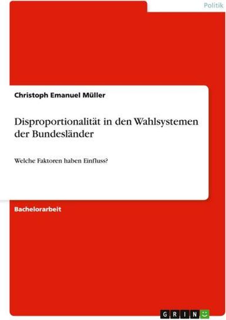 Disproportionalität in den Wahlsystemen der Bundesländer