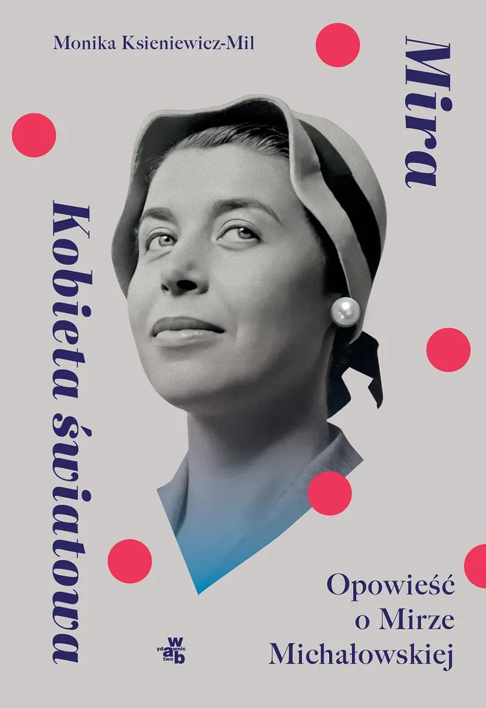 Cadeau Culturel Livre Mira Femme du monde Histoire Mira Michałowska VF