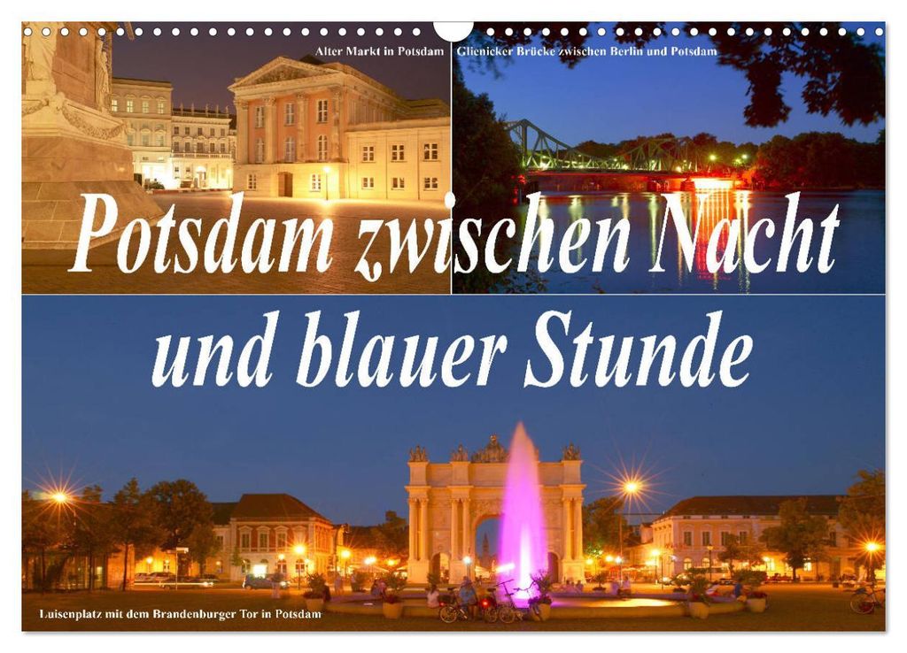 Potsdam zwischen Nacht und blauer Stunde (Wandkalender 2027 DIN A3 quer), CALVENDO Monatskalender