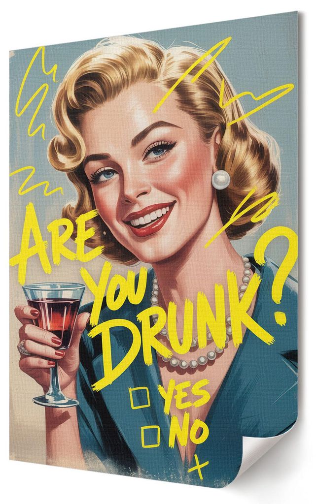 Bist du betrunken?- Kunstdruck A1 (59x84 cm) - Humorvoll, Retro- Wandbild für Wohnzimmer Schlafzimmer & Flur, Modernes Poster Wanddeko, Ungerahmt