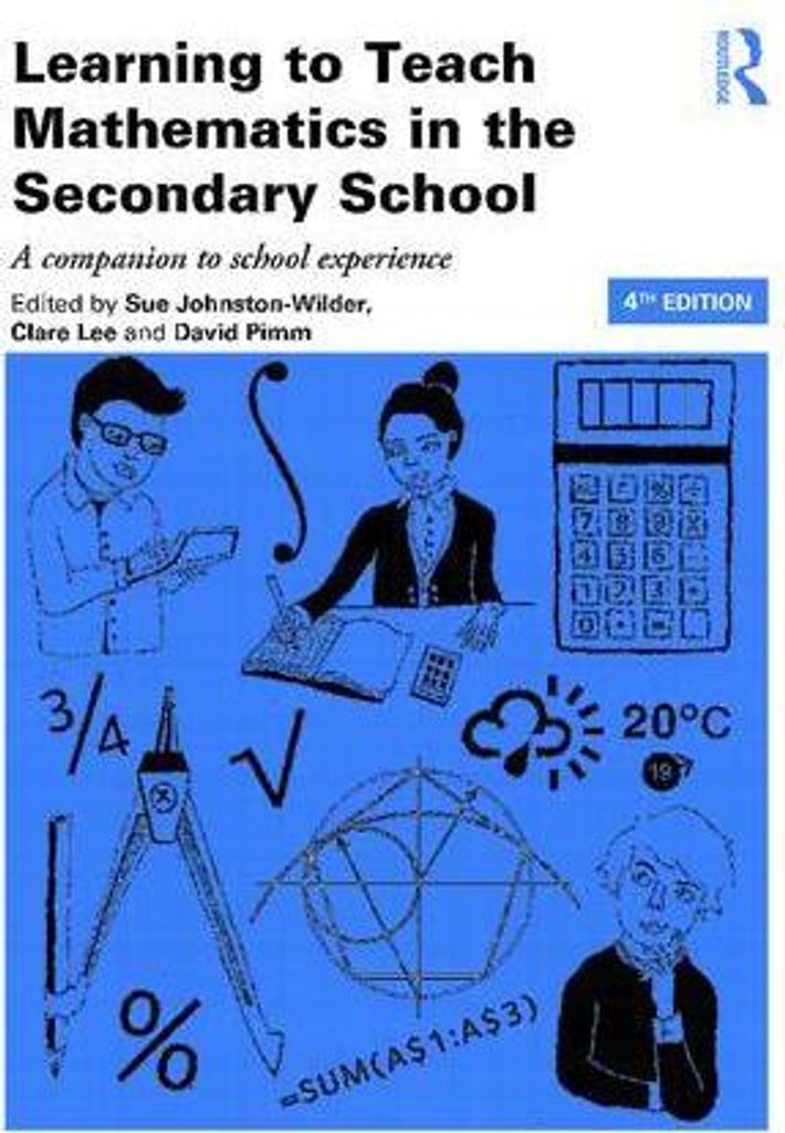 Learning to Teach Mathematics in the Secondary School