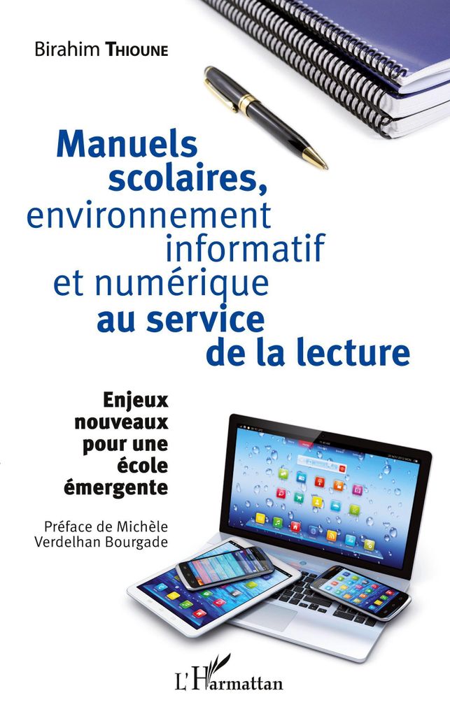 Manuels scolaires, environnement informatif et numérique au service de la lecture