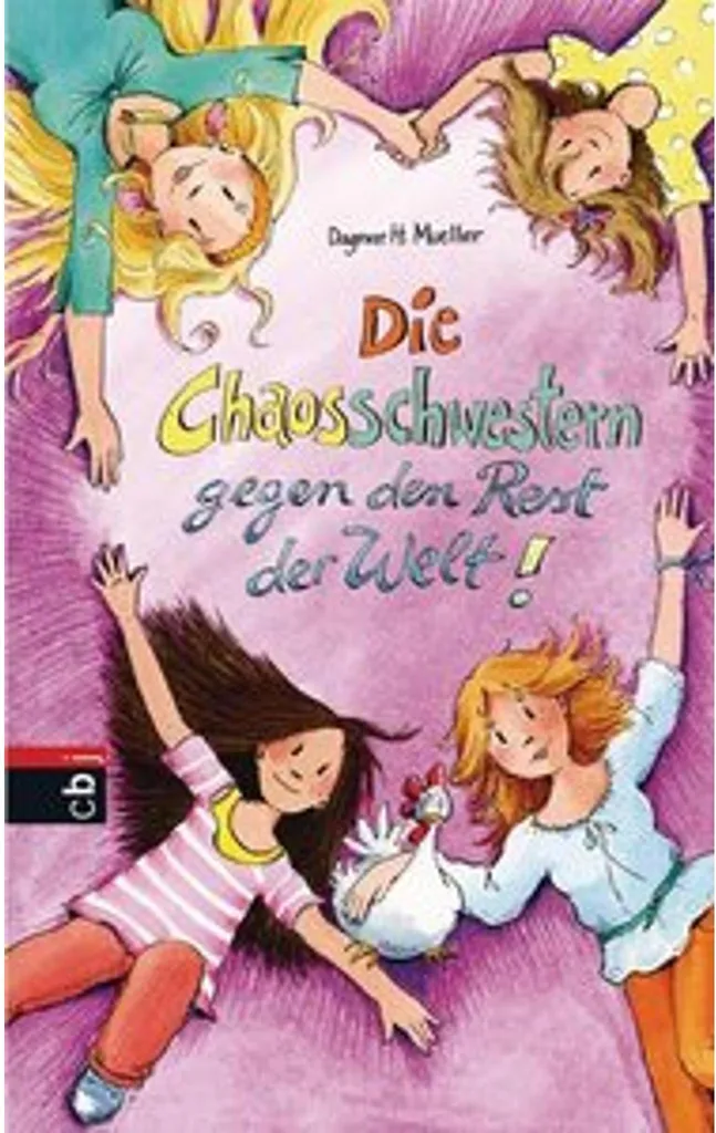 Roman Die Chaosschwestern gegen den Rest der Welt - Humour et Famille