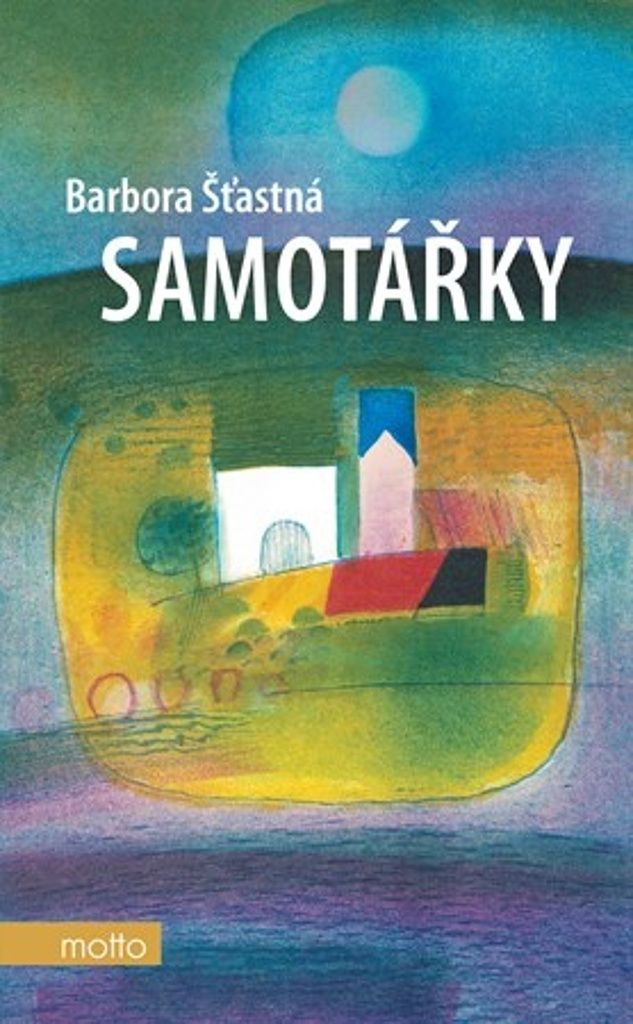 Samotářky | Barbora Šťastná