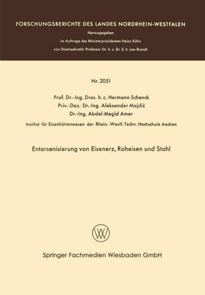 Entarsenisierung von Eisenerz, Roheisen und Stahl