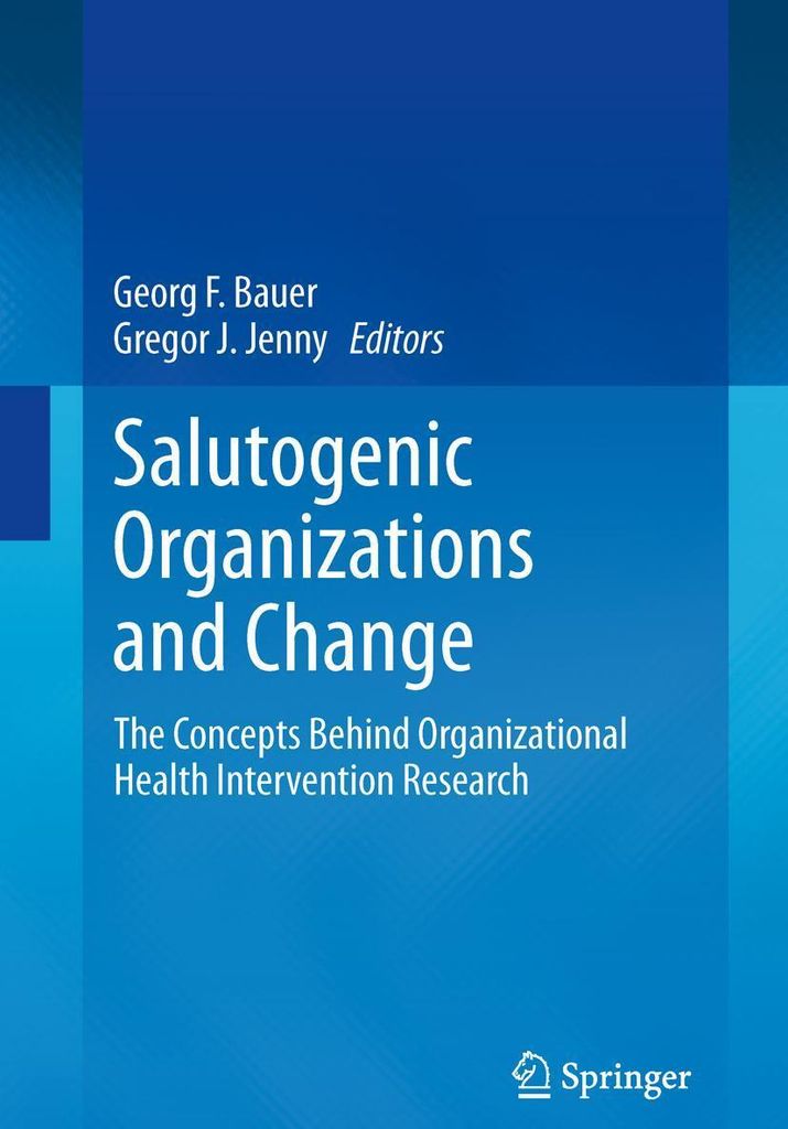 Salutogenic organizations and change
