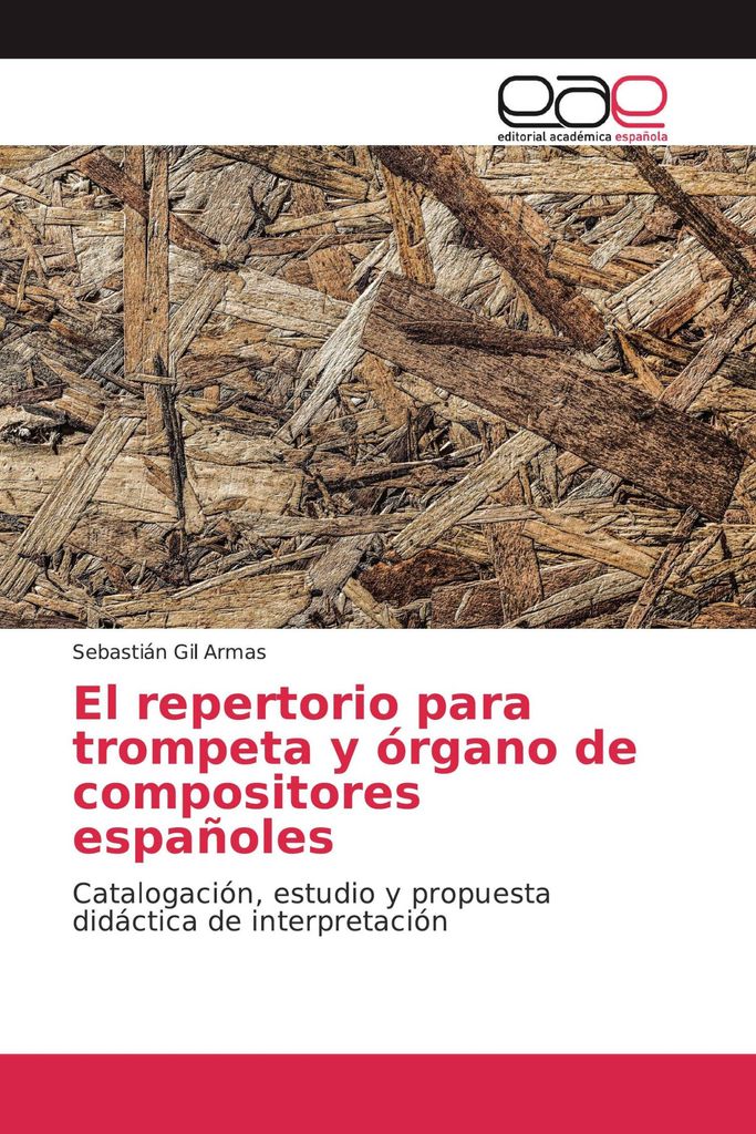 El repertorio para trompeta y órgano de compositores españoles