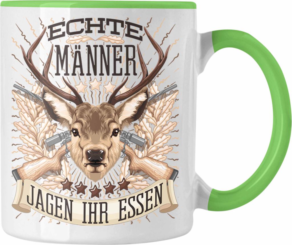 Trendation - Jäger Jagen Ihr Essen Tasse Geschenk für Jäger Becher Männer Spruch Jagd Jagen (Grün)