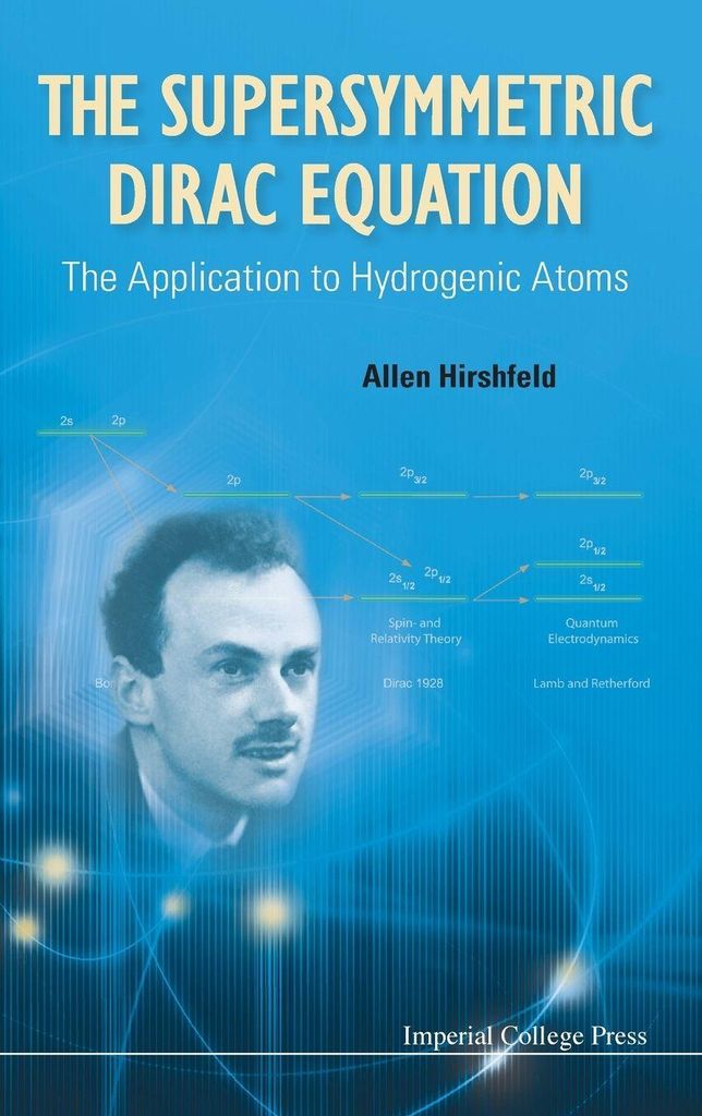 Supersymmetric Dirac Equation, The