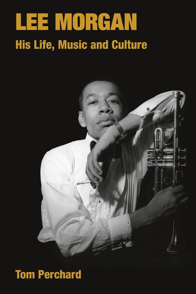 Perchard, T: Lee Morgan