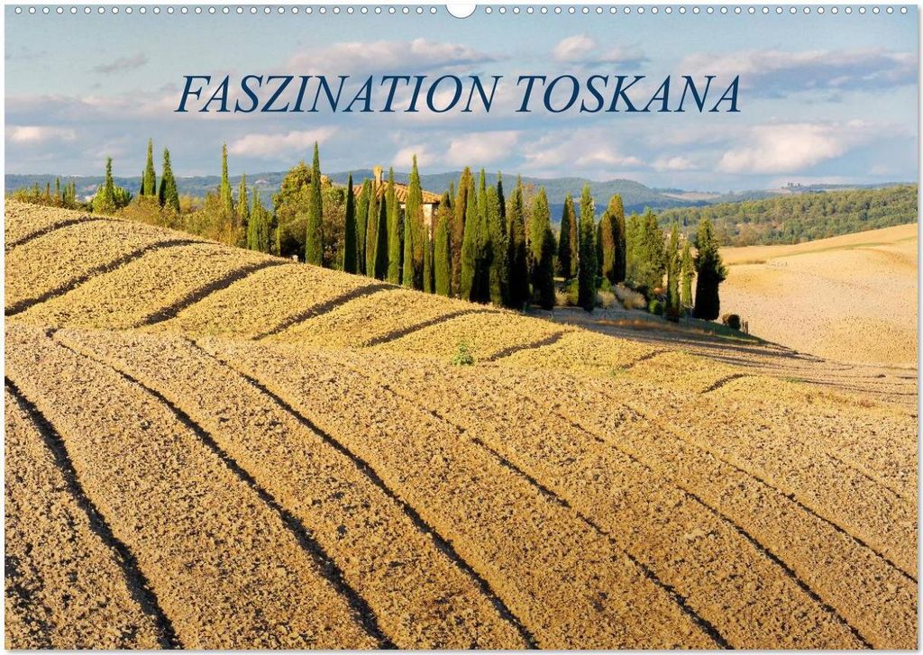 Faszination Toskana (Wandkalender 2026 DIN A2 quer), CALVENDO Monatskalender