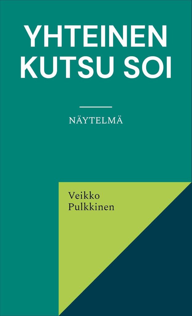 Yhteinen kutsu soi