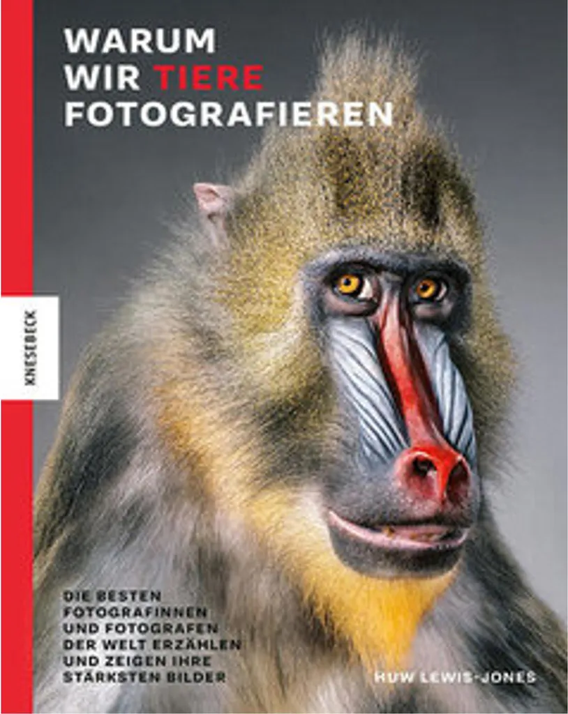 Livre Pourquoi nous photographions les animaux : l'art de la faune sauvage