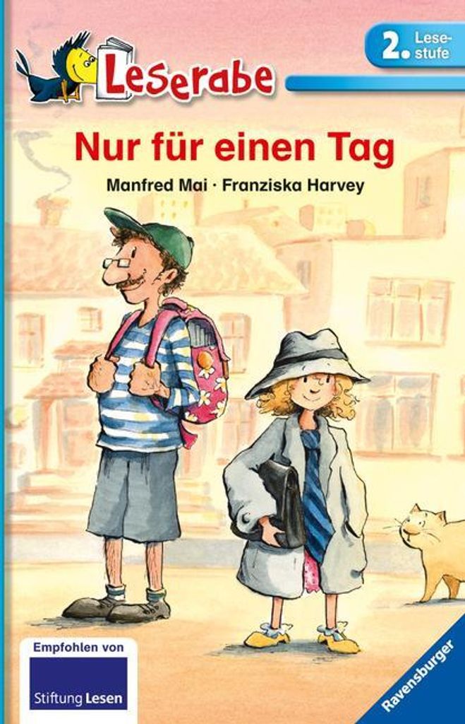 Nur für einen Tag - Leserabe 2. Klasse - Erstlesebuch für Kinder ab 7 Jahren