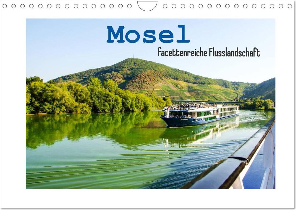 Mosel - facettenreiche Flusslandschaft (Wandkalender 2026 DIN A4 quer), CALVENDO Monatskalender