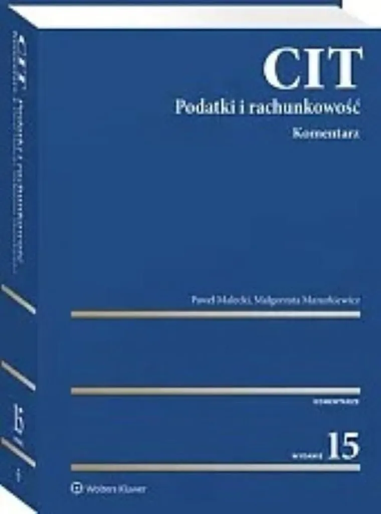 Commentaire CIT Taxes et Comptabilité v.15 Livre Polonais Fiscalité
