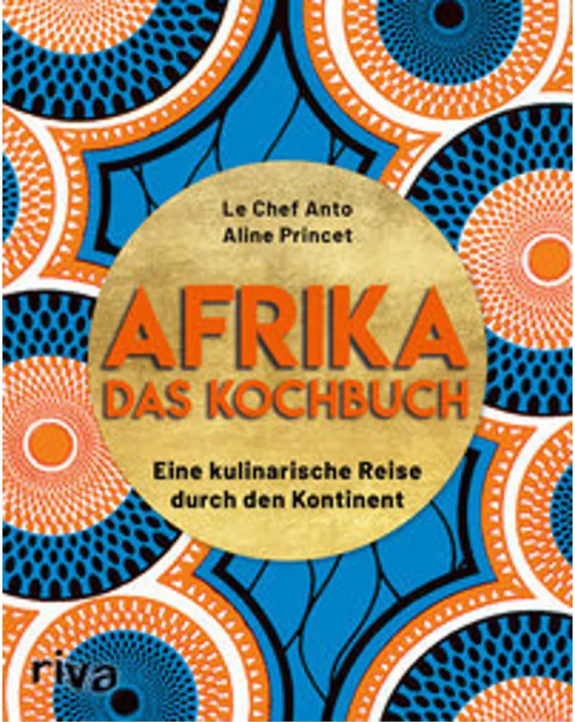 Afrika - Das Kochbuch : Livre de cuisine africaine authentique et complet