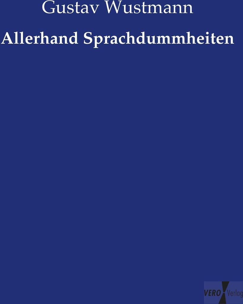 Allerhand Sprachdummheiten