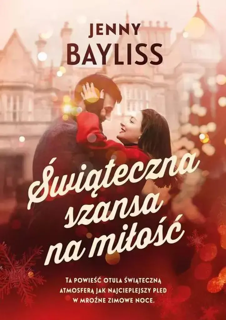 Lecture Cocooning Noël Świąteczna szansa na miłość - Histoire d'Amour