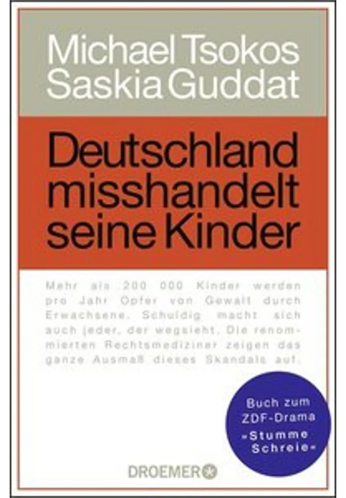 Deutschland misshandelt seine Kinder : Édition Revue avec Rapports Experts