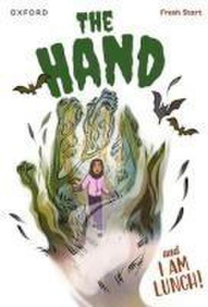 Read Write Inc. Fresh Start Readers: Book 2: The Hand & I Am Lunch!