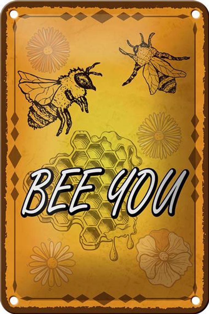 Blechschild Hinweis 12x18cm Bee you Biene Honig Imkerei