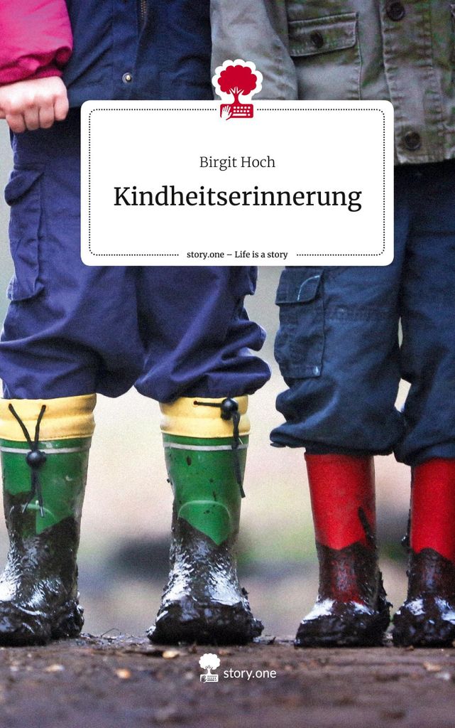 Kindheitserinnerung. Life is a Story - story.one