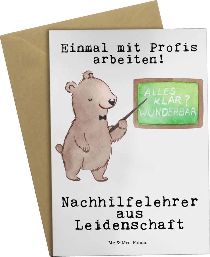 Mr. & Mrs. Panda Glückwunschkarte Nachhilfelehrer Leidenschaft - Weiß - Geschenk, Spruch, Witzig, Nachhilfeunterricht, vatertagskarte, babykarte,...