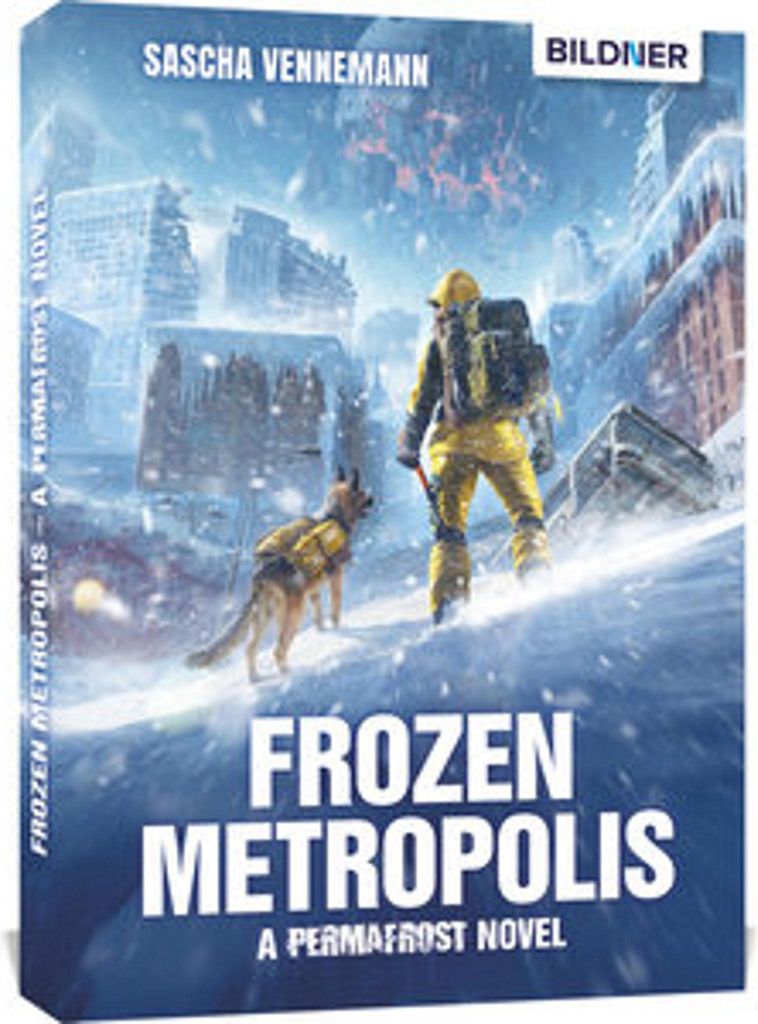 Frozen Metropolis - A Permafrost Novel