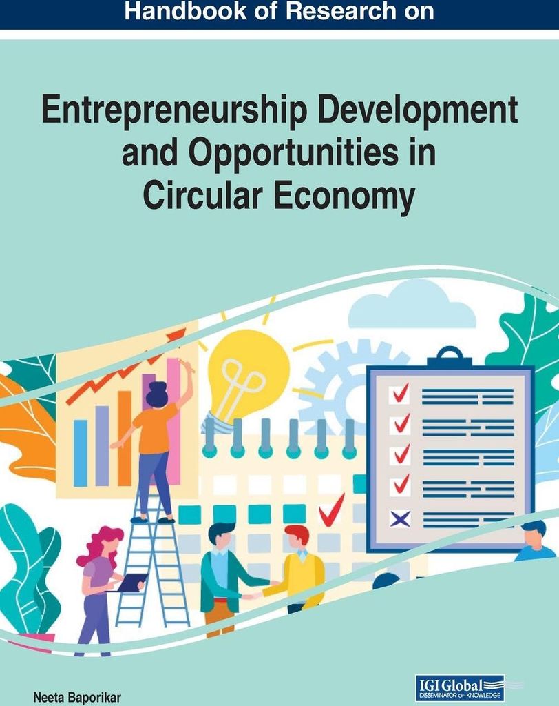 Handbook of Research on Entrepreneurship Development and Opportunities in Circular Economy