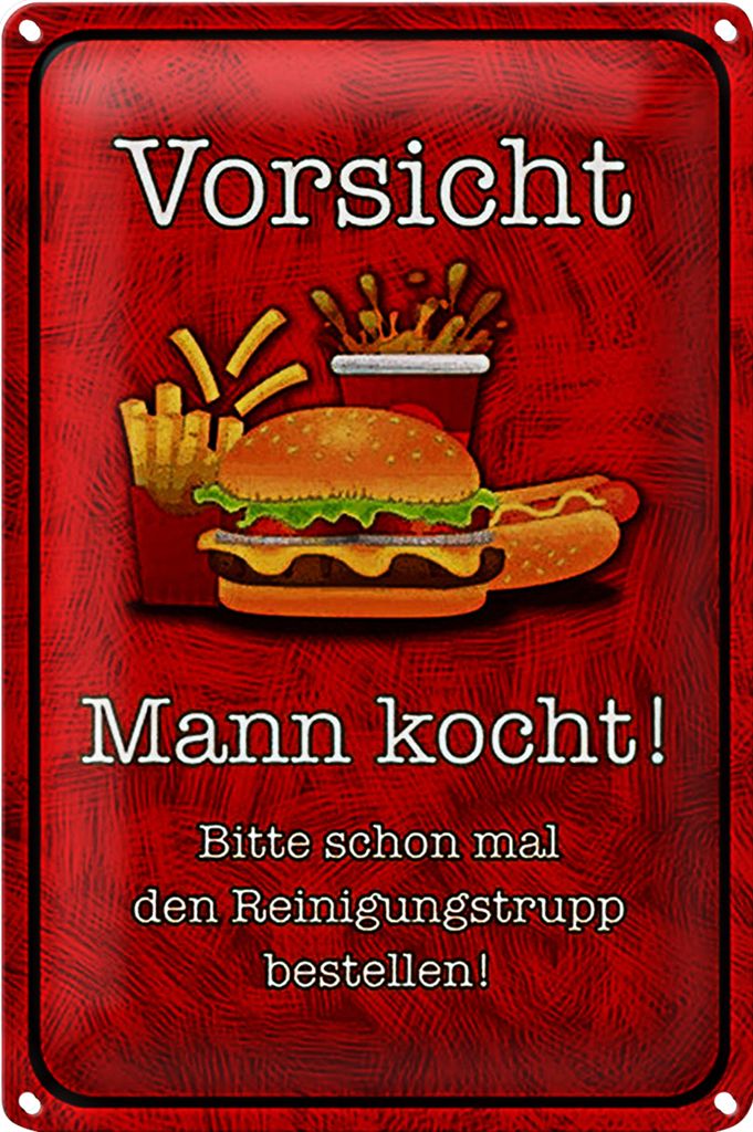 Blechschild Spruch 18x12cm Vorsicht Mann kocht bitte