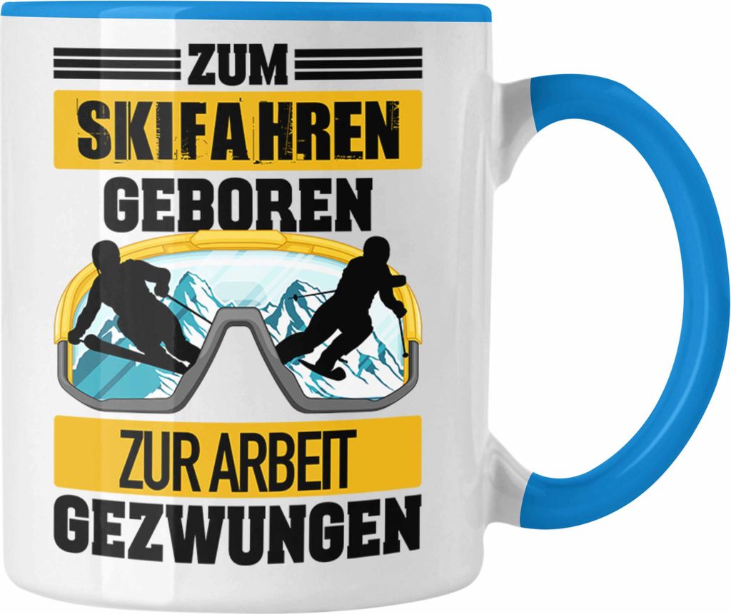 Trendation - Ski Fahren Tasse Geschenk Skifahrer Geschenk Tasse Lustig für Männer Frauen Skifahren Witz Spruch Sprüche (Blau)