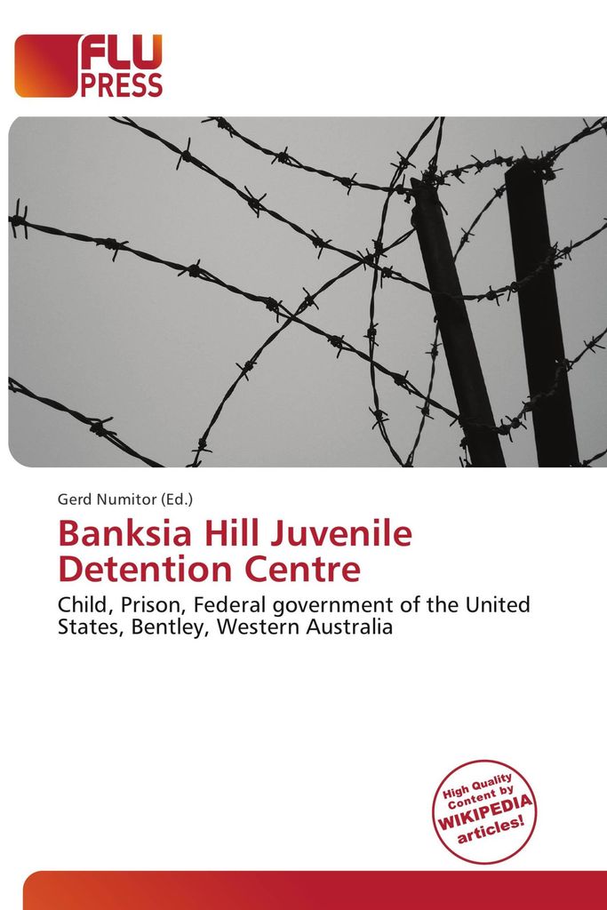 Banksia Hill Juvenile Detention Centre